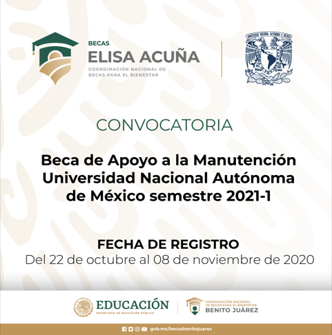 Esta es la convocatoria para la beca de manutención UNAM 2021-1