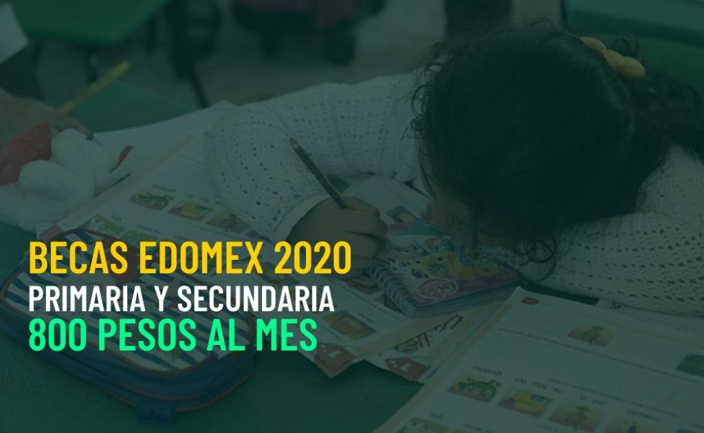 becas edomex 2020 registro pagina inscrbir primaria secundaria a