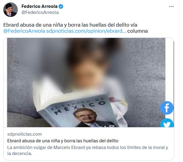 Federico Arreola hace clickbait para acusar a Marcelo Ebrard de abusar a niña portada 64